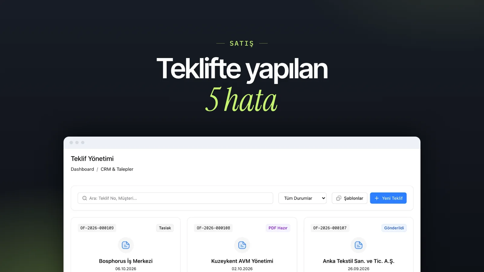 Teklif Hazırlarken Yapılan 5 Hata ve Müşteriyi Nasıl Kaybettirir